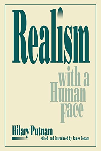 Realism with a Human Face - Putnam, Hilary