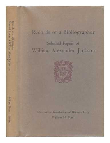 Beispielbild fr Records of a Bibliographer: Selected Papers of William Alexander Jackson (Houghton Library Publications) zum Verkauf von Irish Booksellers