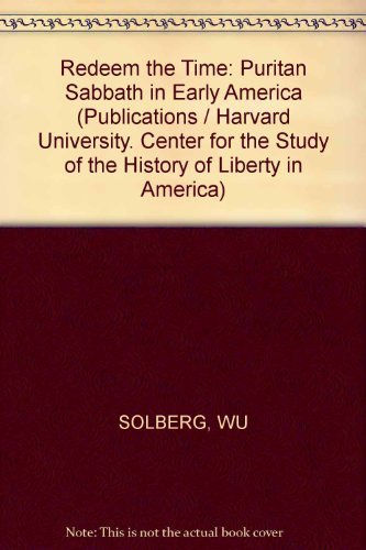 Redeem the Time: The Puritan Sabbath in Early America