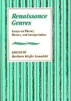 Renaissance Genres: Essays on Theory, History, and Interpretation