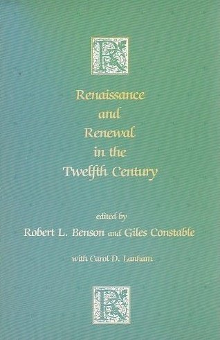 Stock image for Renaissance and Renewal in the Twelfth Century for sale by BooksElleven