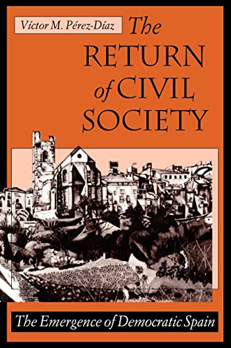 Beispielbild fr The Return of Civil Society zum Verkauf von HALCYON BOOKS