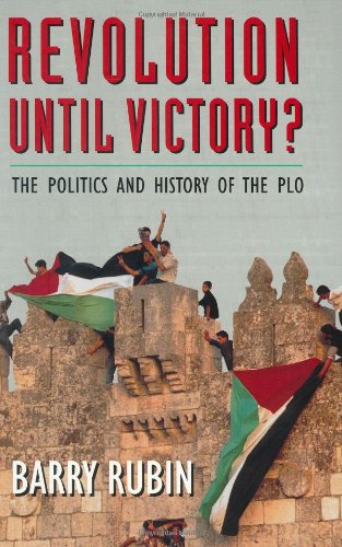 Stock image for Revolution until Victory? : The Politics and History of the PLO for sale by Better World Books: West