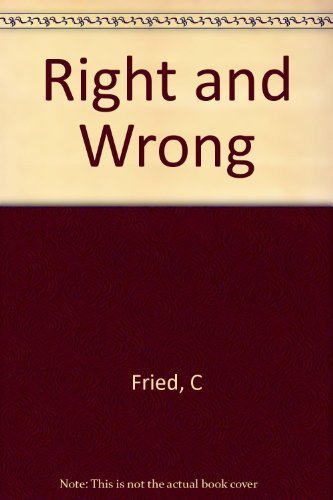 Imagen de archivo de Right and Wrong a la venta por Frank J. Raucci, Bookseller