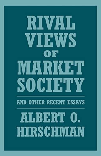 Stock image for Rival Views of Market Society and Other Recent Essays for sale by Open Books