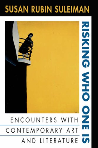 Stock image for Risking Who One Is: Encounters with Contemporary Art and Literature for sale by Wonder Book