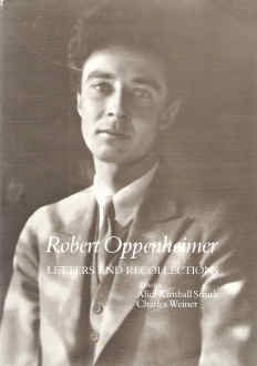 Beispielbild fr Robert Oppenheimer: Letters and Recollections zum Verkauf von ThriftBooks-Dallas
