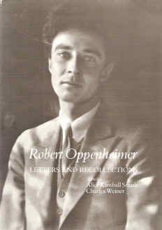 Imagen de archivo de Robert Oppenheimer: Letters and Recollections a la venta por ThriftBooks-Dallas