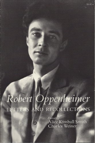 Stock image for Robert Oppenheimer: Letters and Recollections, for sale by ThriftBooks-Dallas