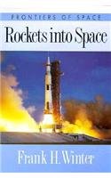 9780674776609: Rockets into Space (Frontiers of Space)