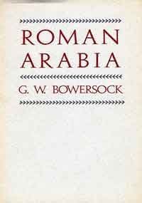 9780674777552: Roman Arabia