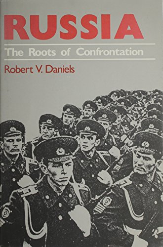 Imagen de archivo de Russia : The Roots of Confrontation (American Foreign Policy Library) a la venta por Books to Die For