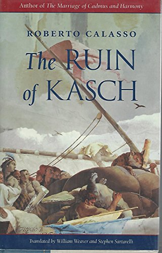 9780674780262: The Ruin of Kasch