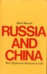 Russia and China: Their Diplomatic Relations to 1728