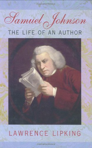 Beispielbild fr Samuel Johnson : The Life of an Author zum Verkauf von Better World Books