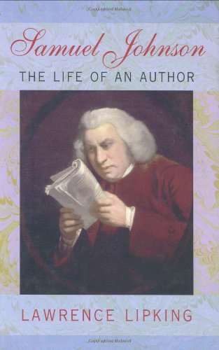 Stock image for Samuel Johnson : The Life of an Author for sale by Better World Books