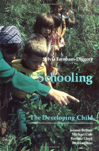 Beispielbild fr SCHOOLING: THE DEVELOPING CHILD. zum Verkauf von Cambridge Rare Books