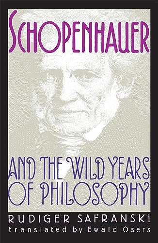 Stock image for Schopenhauer and the Wild Years of Philosophy for sale by BooksRun