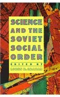 Stock image for Science and the Soviet Social Order for sale by Valley Books