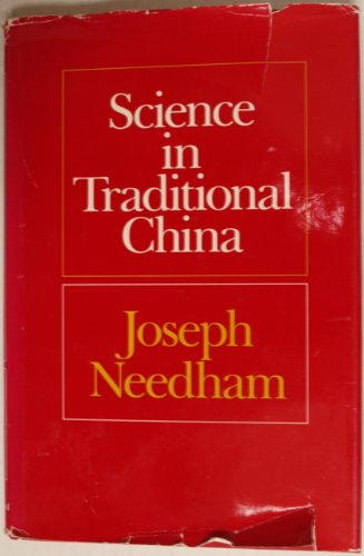 Beispielbild fr Science in Traditional China zum Verkauf von Better World Books