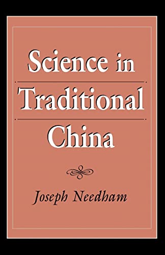 Imagen de archivo de Science in Traditional China a la venta por Goodwill of Colorado