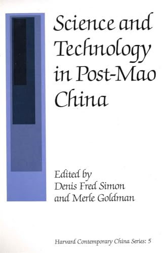 Stock image for Science and Technology in Post-Mao China (Harvard Contemporary China Series) for sale by Wonder Book