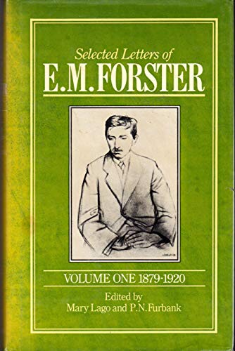 9780674798250: Selected Letters of E M Forster 1879–1920 V 1