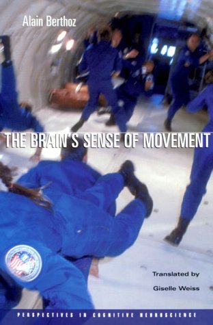 Imagen de archivo de The brain's sense of movement. a la venta por Wissenschaftliches Antiquariat Kln Dr. Sebastian Peters UG