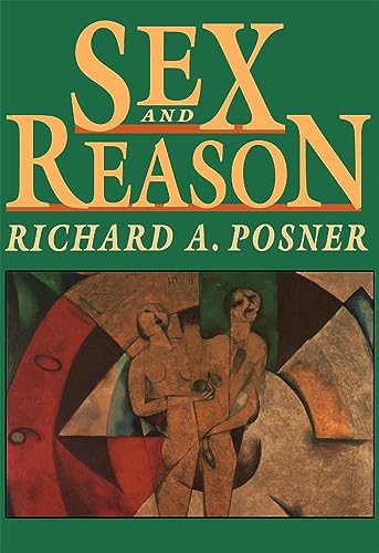 Stock image for Sex and Reason for sale by Powell's Bookstores Chicago, ABAA