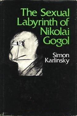 9780674802810: Sexual Labyrinth of Nikolai Gogol