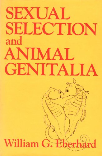 9780674802834: Sexual Selection And Animal Genitalia