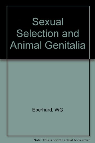 9780674802841: Sexual Selection and Animal Genitalia