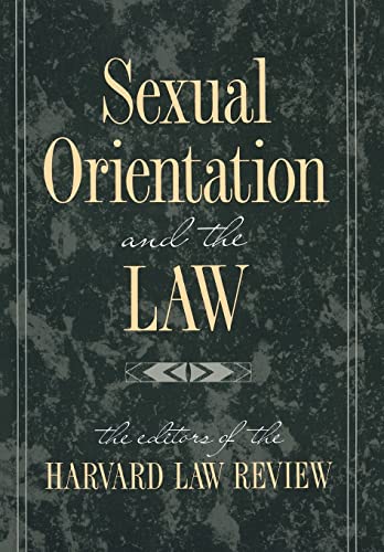 9780674802933: Sexual Orientation and the Law