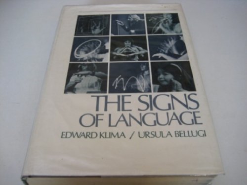 9780674807952: The Signs of Language