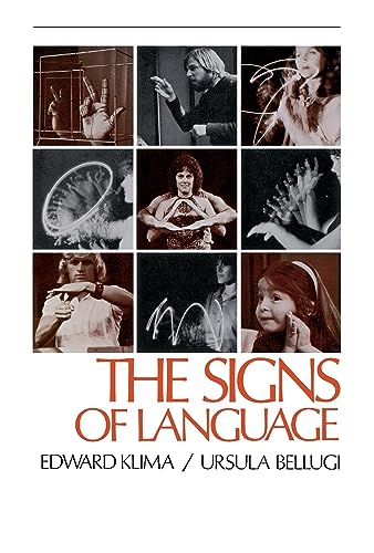 9780674807969: The Signs of Language