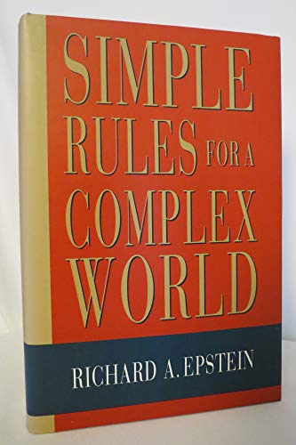 Beispielbild fr Simple Rules for a Complex World zum Verkauf von Better World Books