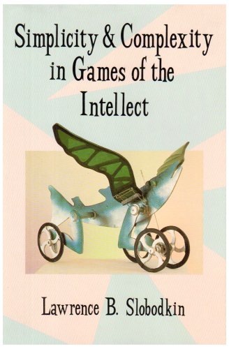 Beispielbild fr Simplicity & Complexity in Games of the Intellect zum Verkauf von WorldofBooks