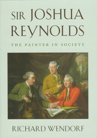 Beispielbild fr Sir Joshua Reynolds : The Painter in Society zum Verkauf von Better World Books