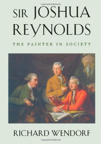 Beispielbild fr Sir Joshua Reynolds: The Painter in Society zum Verkauf von Read&Dream