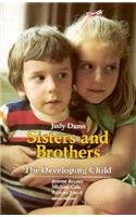 9780674809802: Dunn: ∗sisters∗ & Brothers (cloth) (Developing Child (Hardcover))