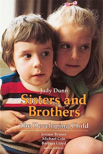 9780674809819: Sisters and Brothers (Developing Child)