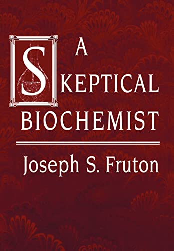 Beispielbild fr A Skeptical Biochemist zum Verkauf von Better World Books