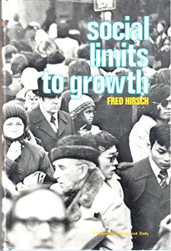 Beispielbild fr Social Limits to Growth zum Verkauf von Gulf Coast Books