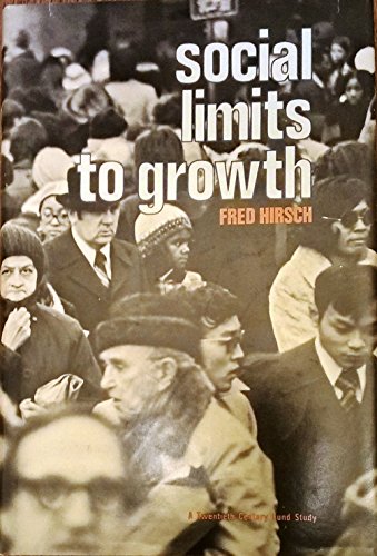 Beispielbild fr Social Limits to Growth zum Verkauf von ThriftBooks-Dallas