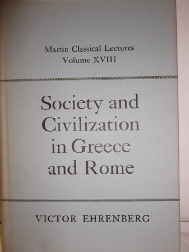 Stock image for Society and Civilization in Greece and Rome for sale by Better World Books