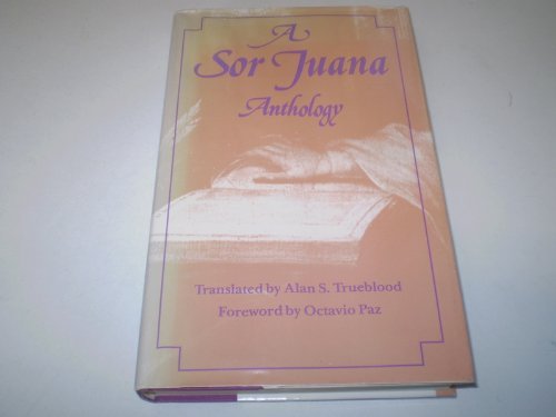 Stock image for A Sor Juana Anthology: , for sale by ThriftBooks-Atlanta