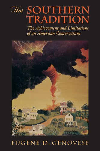 Beispielbild fr The Southern Tradition : The Achievement and Limitations of an American Conservatism zum Verkauf von More Than Words