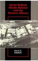 Beispielbild fr Soviet ballistic missile defense and the Western alliance. zum Verkauf von Kloof Booksellers & Scientia Verlag