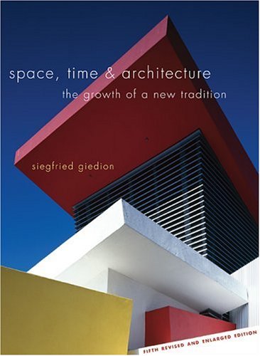 Stock image for Space, Time and Architecture : The Growth of a New Tradition for sale by Better World Books