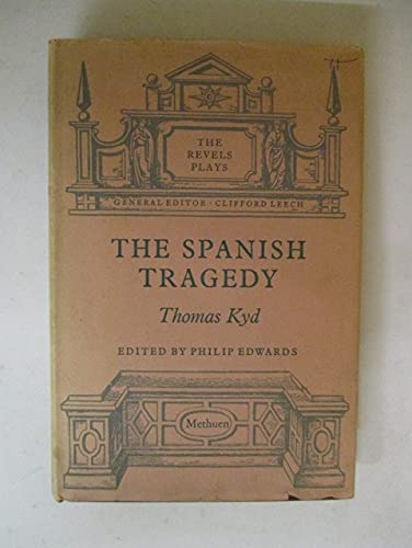 Imagen de archivo de The Spanish Tragedy a la venta por Better World Books